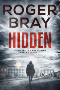 best psychological thrillers top thriller novels Hidden Roger Bray